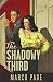 The Shadowy Third: Marked for Slaughter, He Was Number One on Everybody's Hate Parade