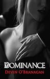 Dominance: An Erotic Romance