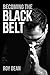 Becoming the Black Belt: On...