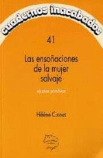 Las Ensoñaciones de la Mujer Salvaje