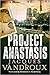 Project Anastasis by Jacques Vandroux