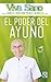 El poder del ayuno (Spanish Edition)