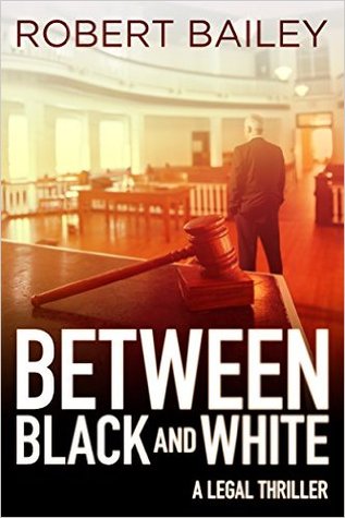 Between Black and White (McMurtrie and Drake Legal Thrillers, #2)