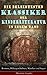 Die beliebtesten Klassiker der Kinderliteratur in einem Band: Romane, Bildergeschichten, Märchen und Sagen (Illustrierte Ausgabe): Die Abenteuer Tom Sawyers, ... Alice im Wunderland...