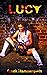 Lucy - Zwischen Himmel und ...