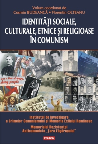 Identități sociale, culturale, etnice și religioase în comunism (Paperback)