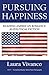 Pursuing Happiness: Reading American Romance as Political Fiction (Genre Fiction Monographs)