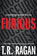 Furious (Faith McMann Trilogy, #1)