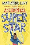Accidental Superstar