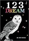 123 Dream by Kim Krans 123 Dream by Kim Krans