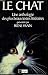 Le chat: Une anthologie des...