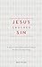 Jesus Crushes Sin: A down-t...