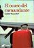 El ocaso del comandante