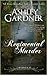 A Regimental Murder (Captain Lacey Regency Mysteries, #2)