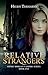 Relative Strangers: A Modern Vampire Story (Sophie Morgan Vampire Series Book 1)