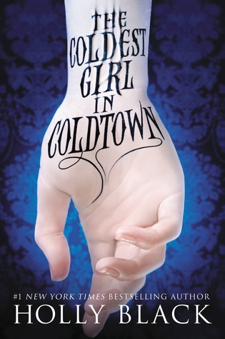 The Coldest Girl in Coldtown