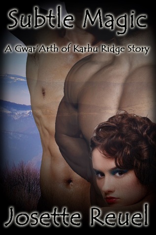 Subtle Magic (Gwar’Arth of Karhu Ridge #1)