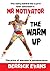 The Warm Up: The story behind the Lycra with television's Mr Motivator