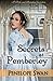 Secrets at Pemberley: A Pride and Prejudice Variation