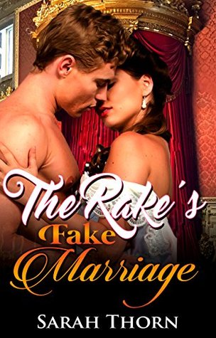 The Rake's Fake Marriage (Kindle Edition)