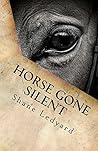 Horse Gone Silent