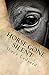 Horse Gone Silent by Shane Ledyard