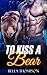 Romance: To Kiss a Bear