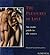 The Pleasures of Love an Erotic Guide to the Senses by Elisabeth Nash & Richard Fox