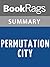 Summary & Study Guide Permutation City by Greg Egan