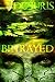 Betrayed