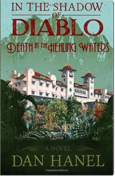 Death at the Healing Waters (In the Shadow of Diablo #2)