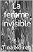 La femme invisible (French Edition)