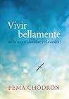 Vivir bellamente:...