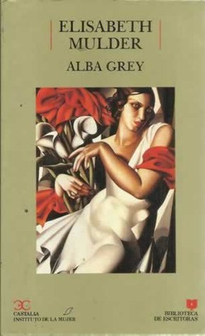 Portada de Alba Grey ., de María del Mar Mañas