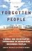 The Forgotten People: Liber...