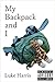 My Backpack and I