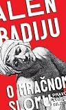 O mračnom slomu by Alain Badiou O mračnom slomu by Alain Badiou