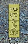 A Book of One's O...
