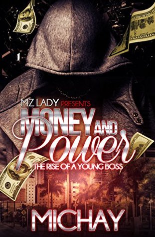 Money and Power: The Rise of A Young Boss (Kindle Edition)