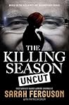 The Killing Season by Sarah   Ferguson