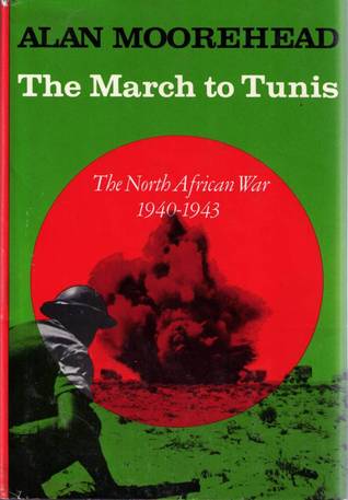 The March to Tunis: The North African War 1940-1943 (Mass Market Paperback)