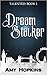 Dream Stalker (Talented, #1)