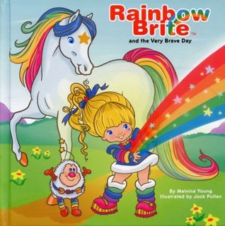 Rainbow Brite and the Very Brave Day (Hardcover)