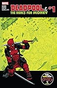 Deadpool & The Mercs For Money #1