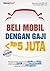Beli Mobil Dengan Gaji < Rp 5 Juta
