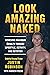 Look Amazing Naked: Achievi...