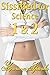 Sissified for Science 1 & 2 (Sissification Feminization Short & Novella Bundle)