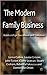 The Modern Family Business:...