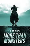 More Than Monsters (The Sword that Forged a Man Book 1)