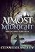 Almost Midnight: Three Classic Fairytales